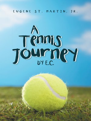 cover image of A Tennis  Journey by E. C.